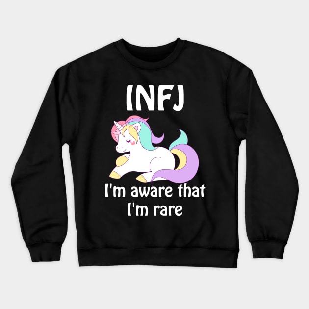 INFJ Unicorn Rare Personality Type T-Shirt Crewneck Sweatshirt by jennifersoldner